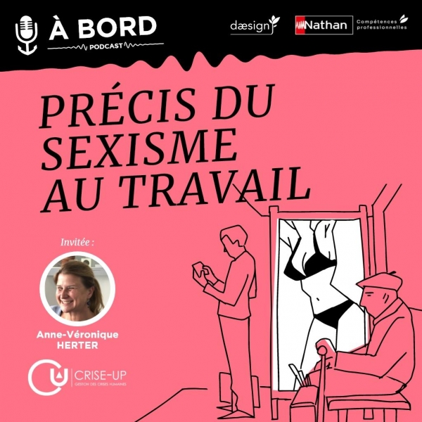 Podcast « Précis du sexisme » A Bord avec Daesign