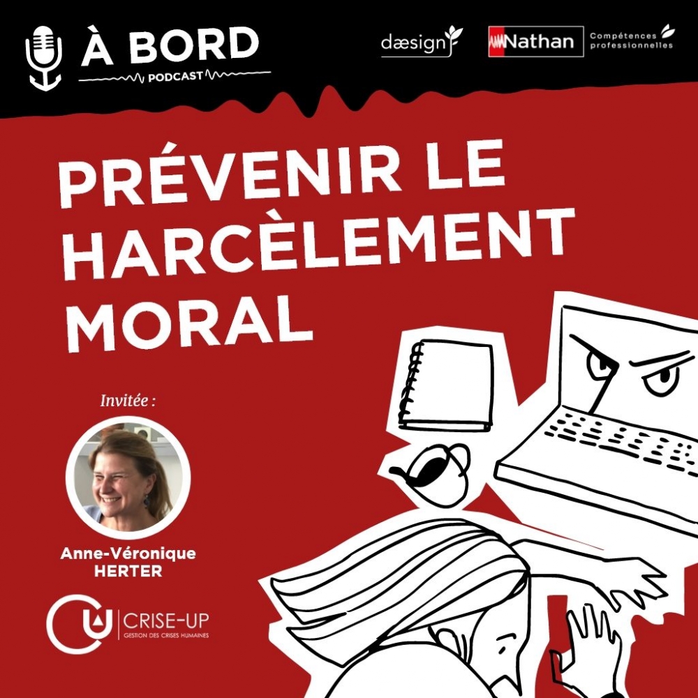 Podcast « Prévenir le harcèlement moral » A Bord avec Daesign