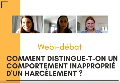 Webi-débat : Comment distingue-t-on un comportement inapproprié d’un harcèlement ?