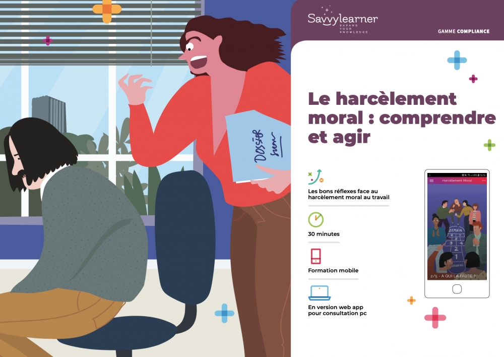 Mobile Learning : Le harcèlement moral au travail  - Avoir les bons réflexes pour agir et prévenir ensemble